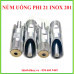 NÚM UỐNG CHO HEO PHI 21 INOX 201