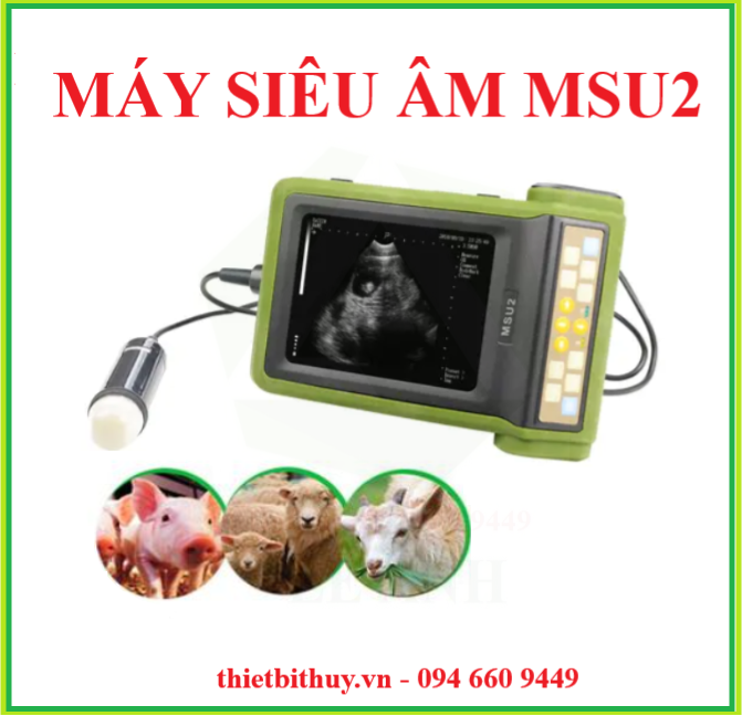 MÁY SIÊU ÂM THAI HEO - MÁY SIÊU ÂM MSU2 - THIETBITHUY.VN